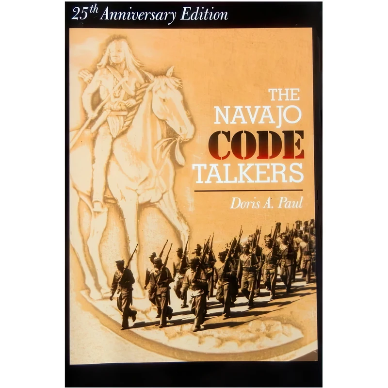 کتاب The Navajo Code Talkers اثر Doris A. Paul and Doris Atkinson Paul انتشارات Dorrance Pub Co