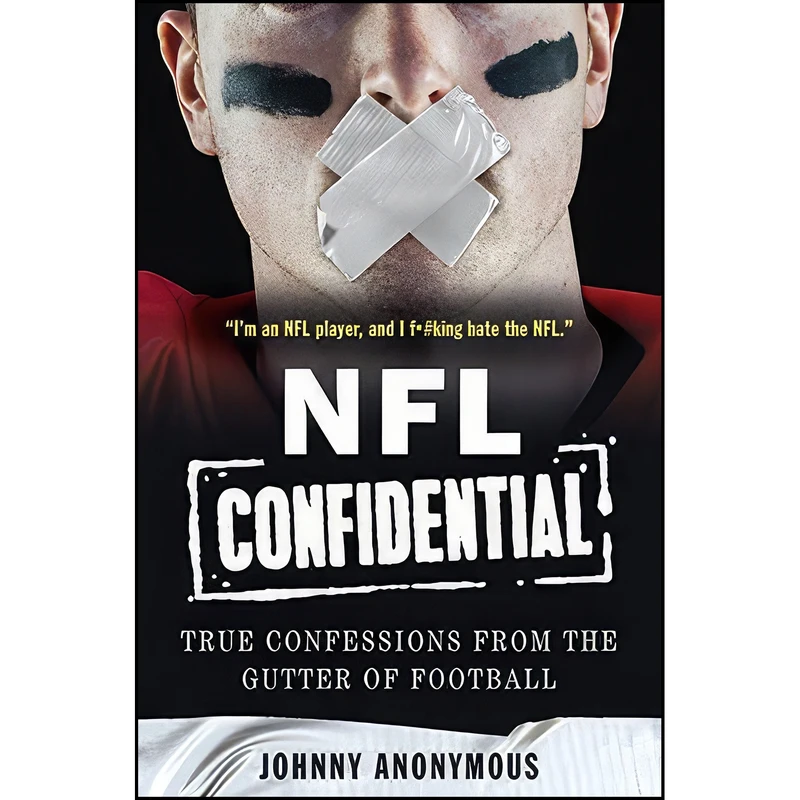 کتاب NFL Confidential اثر Johnny Anonymous انتشارات Dey Street Books
