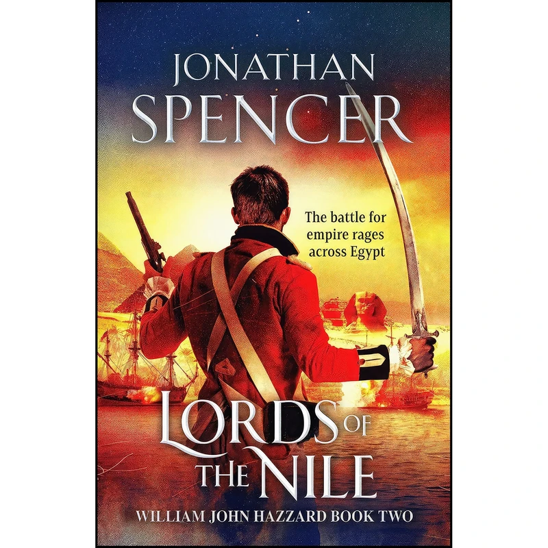 کتاب Lords of the Nile اثر Jonathan Spencer انتشارات Canelo