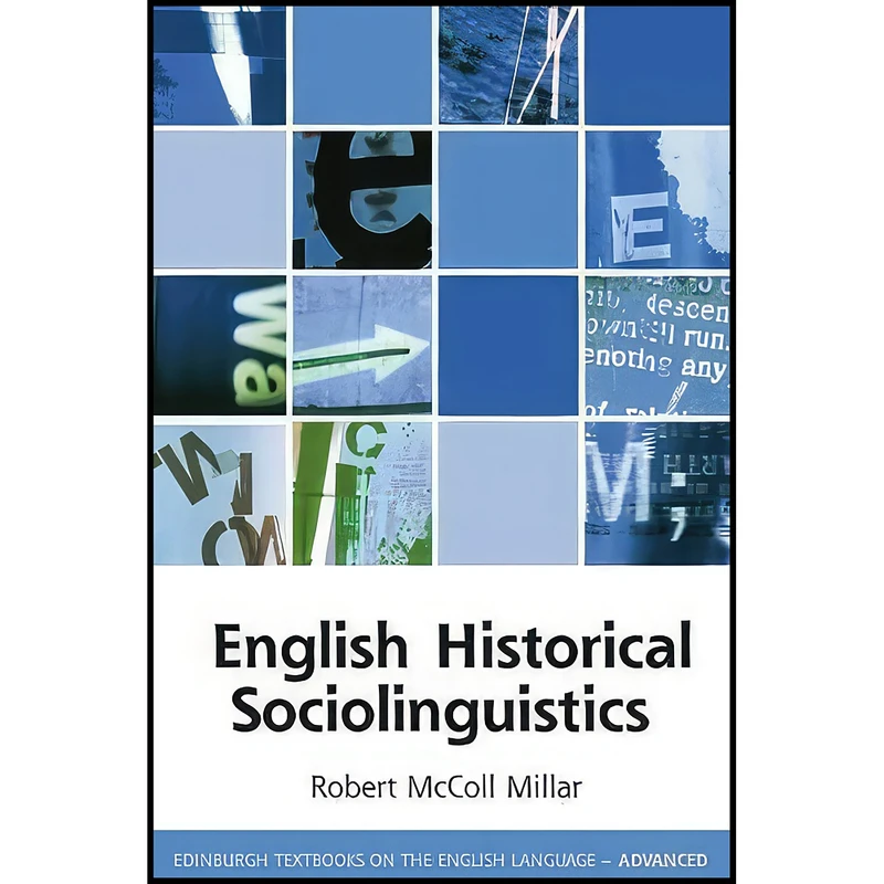 کتاب English Historical Sociolinguistics اثر Robert McColl Millar انتشارات Edinburgh University Press