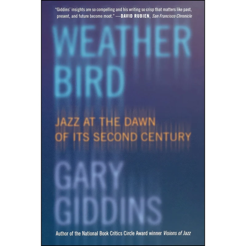 کتاب Weather Bird اثر Gary Giddins انتشارات Oxford University Press