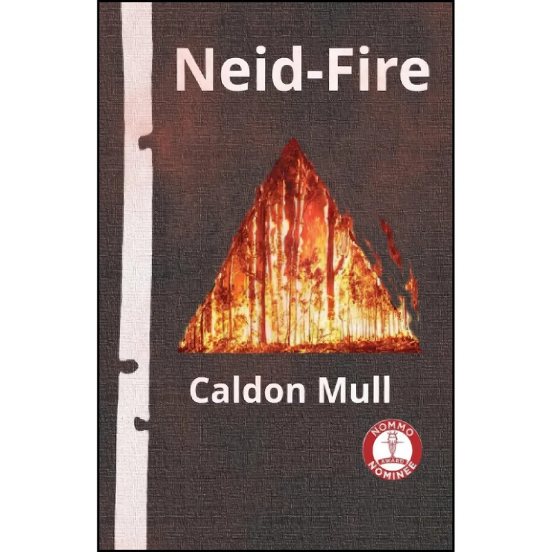 کتاب Neid-Fire اثر Caldon Mull انتشارات تازه ها