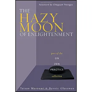 کتاب The Hazy Moon of Enlightenment اثر جمعی از نویسندگان انتشارات Wisdom Publications