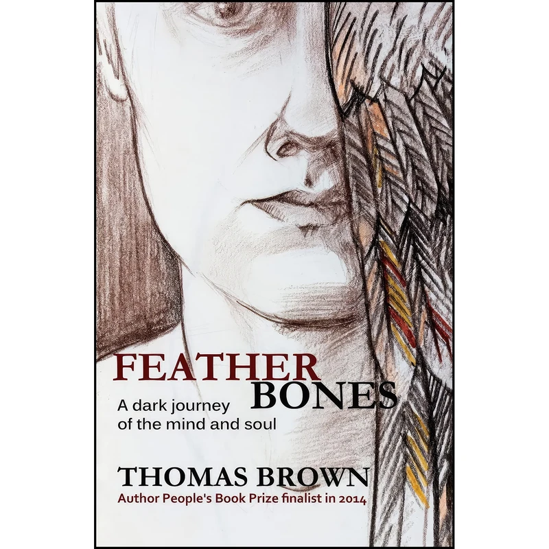 کتاب Featherbones اثر Thomas Brown انتشارات SPARKLING BOOKS LTD