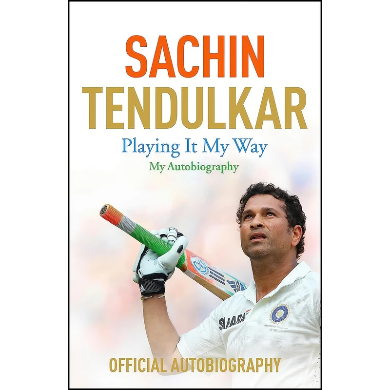 کتاب Playing It My Way اثر Sachin Tendulkar انتشارات Hodder