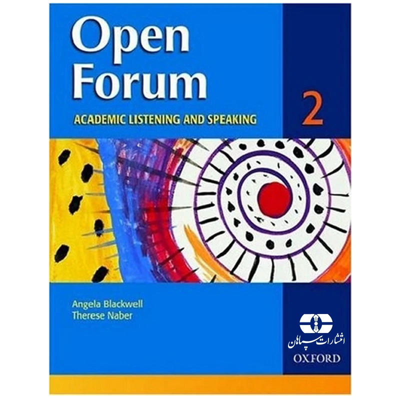 کتاب Open Forum 2 اثر Angela Blackwell and Therese Naber انتشارات سپاهان