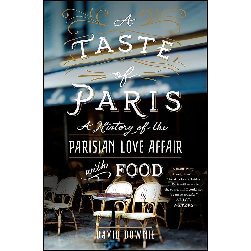کتاب A Taste of Paris اثر David Downie انتشارات St. Martin's Press