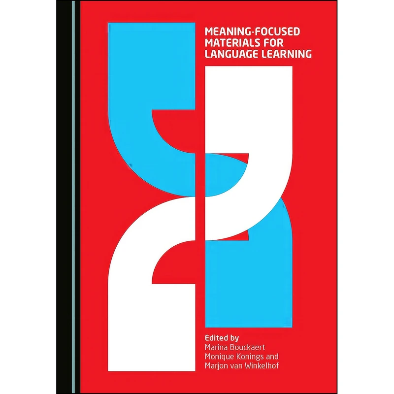 کتاب Meaning-Focused Materials for Language Learning اثر جمعي از نويسندگان انتشارات Cambridge Scholars Publishing