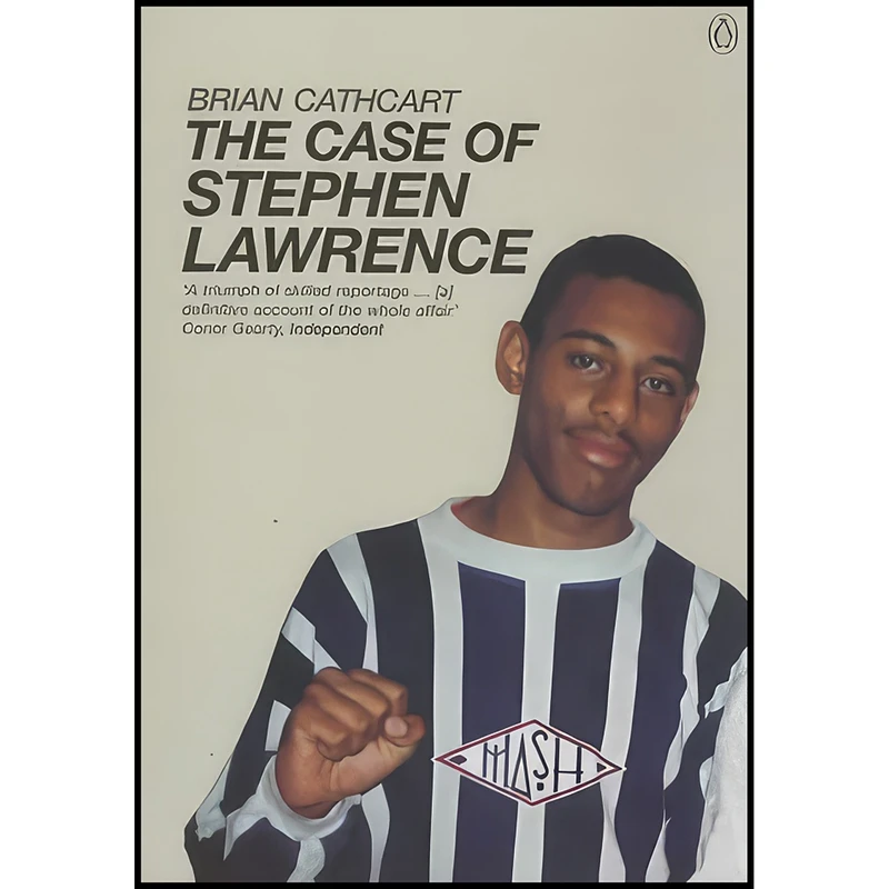 کتاب The Case of Stephen Lawrence اثر Brian Cathcart انتشارات PENGUIN BOOKS LTD