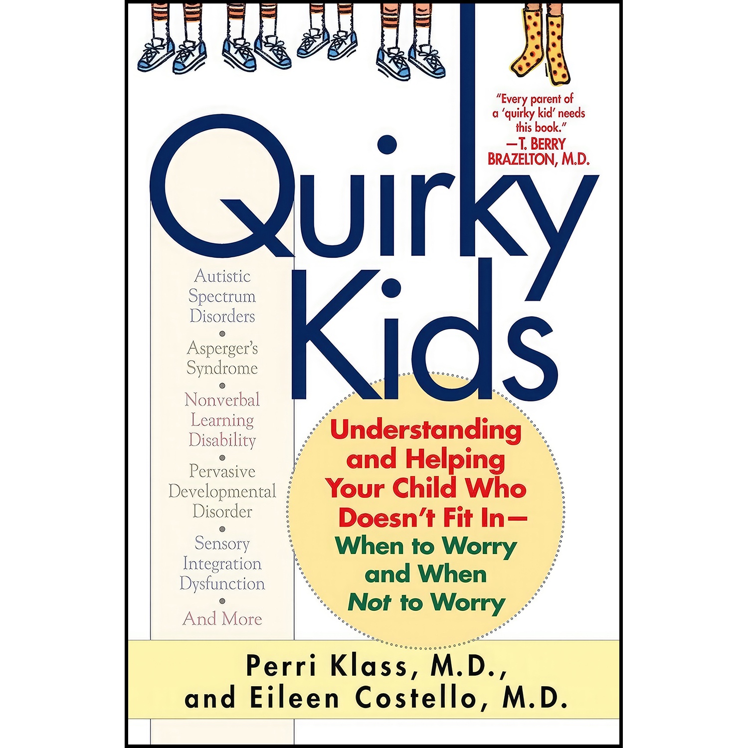کتاب Quirky Kids اثر Perri Klass and Eileen Costello انتشارات Ballantine Books