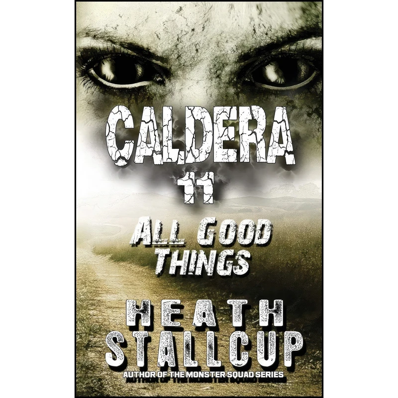 کتاب Caldera 11 اثر Heath Stallcup انتشارات تازه ها