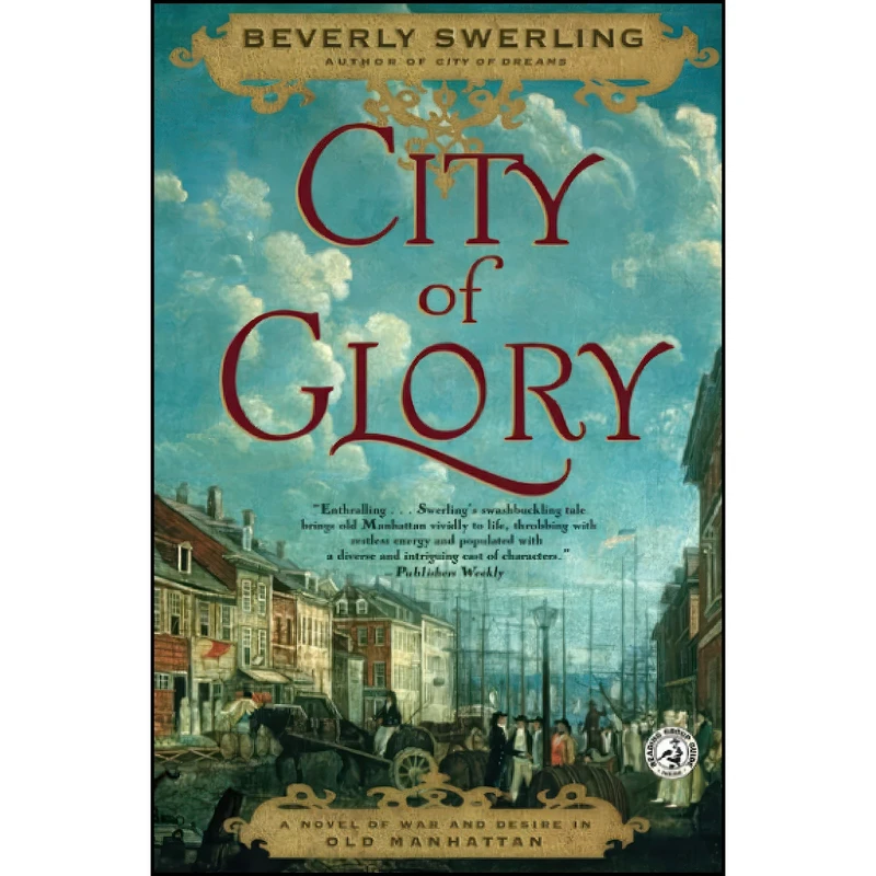 کتاب City of Glory اثر Beverly Swerling انتشارات تازه ها