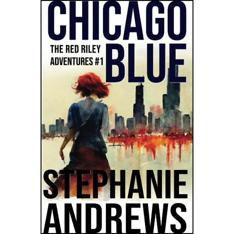 کتاب Chicago Blue اثر Stephanie Andrews انتشارات تازه ها