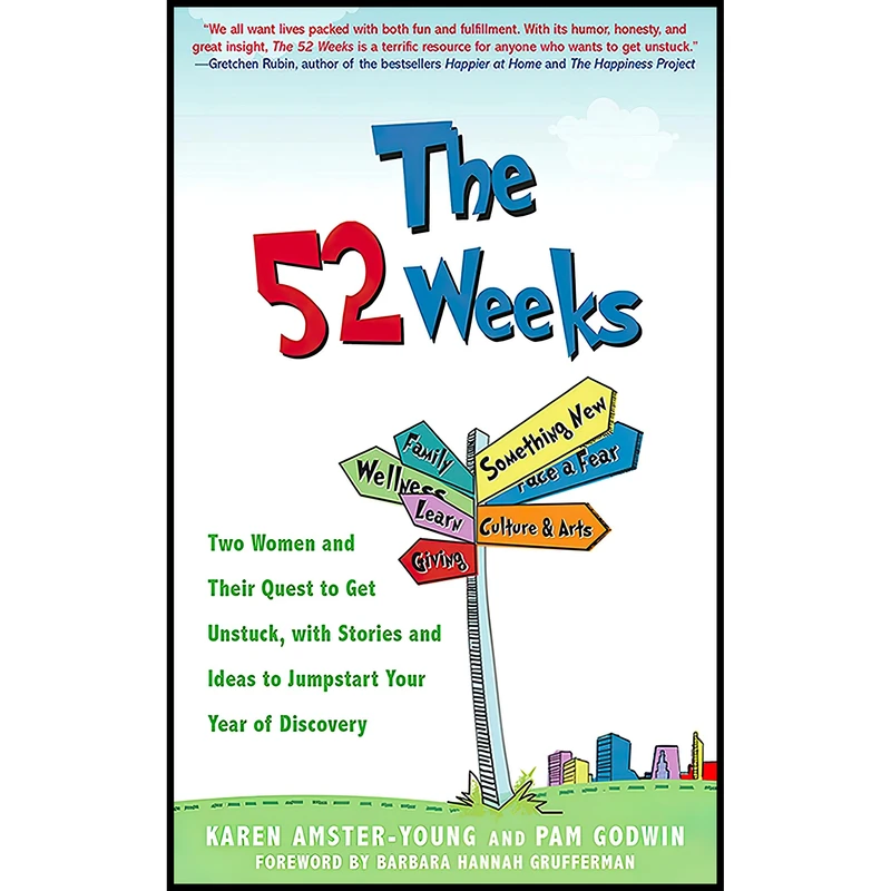 کتاب The 52 Weeks اثر جمعی از نویسندگان انتشارات Skyhorse