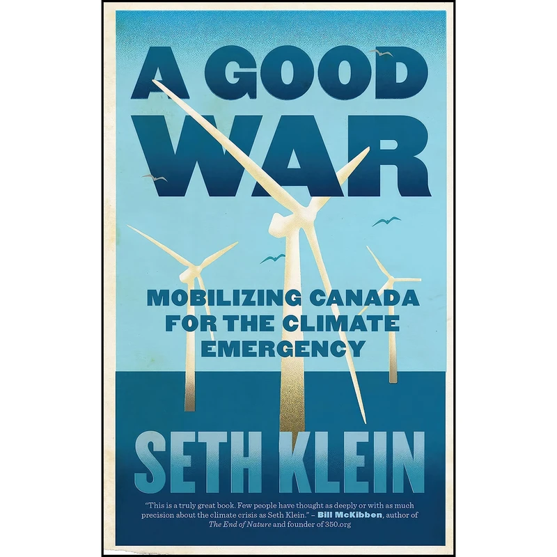 کتاب A Good War اثر Seth Klein انتشارات ECW Press