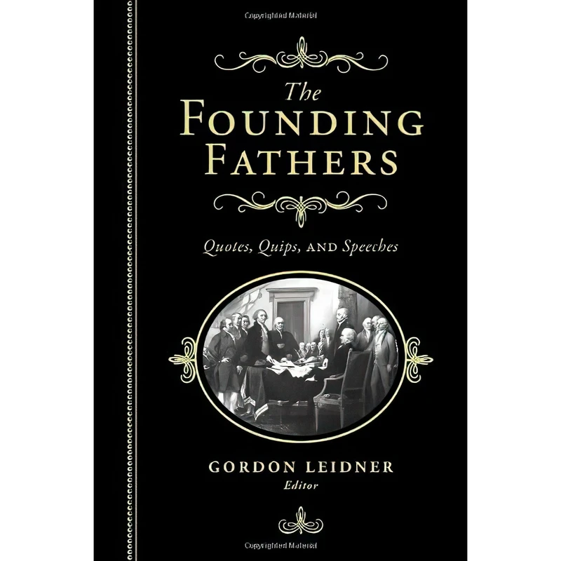 کتاب The Founding Fathers اثر Gordon Leidner انتشارات Cumberland House