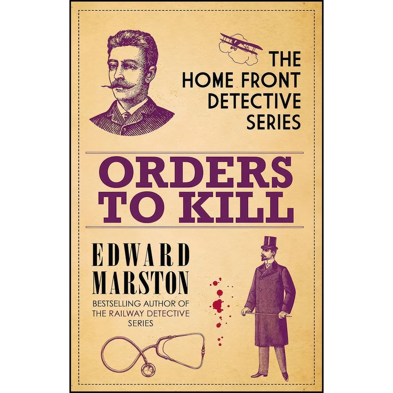 کتاب Orders to Kill  اثر Edward Marston انتشارات Allison & Busby