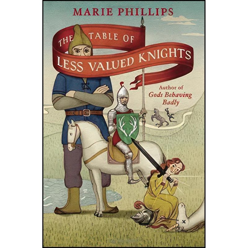 کتاب The Table of Less Valued Knights اثر Marie Phillips انتشارات Random House Canada