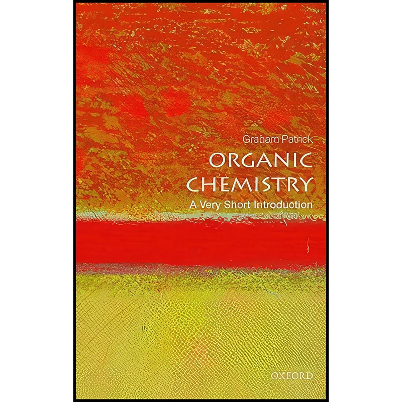 کتاب Organic Chemistry اثر Graham Patrick انتشارات Oxford University Press