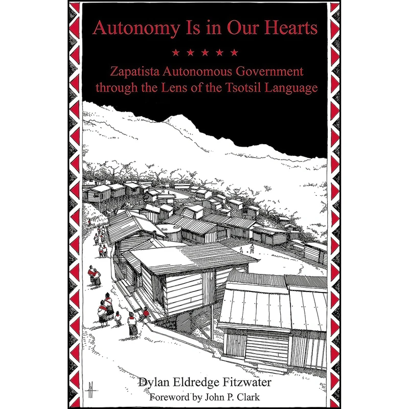 کتاب Autonomy Is in Our Hearts اثر جمعي از نويسندگان انتشارات PM Press