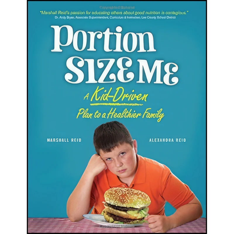 کتاب Portion Size Me اثر Marshall Reid and Alexandra Reid انتشارات Sourcebooks