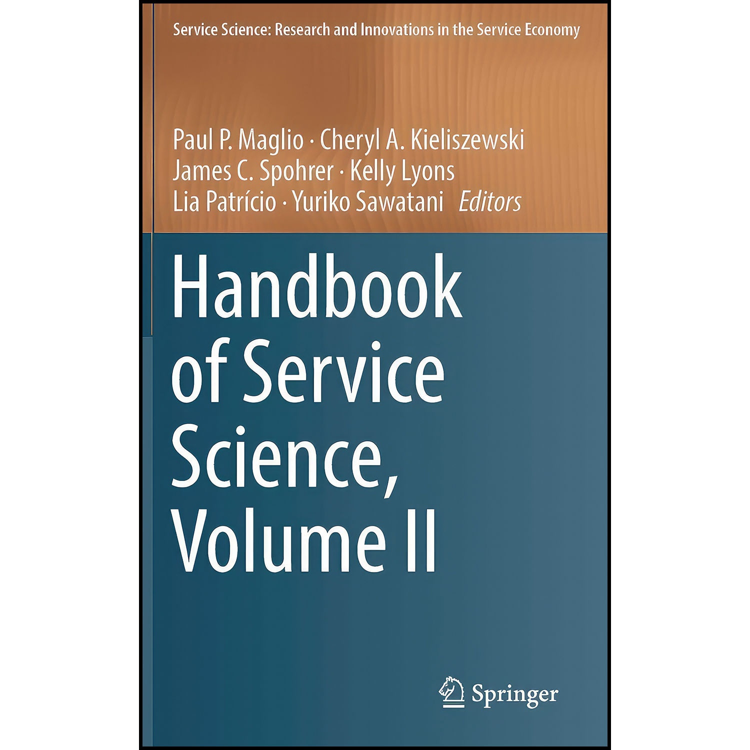 کتاب Handbook of Service Science, Volume II اثر جمعي از نويسندگان انتشارات Springer