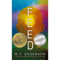 کتاب Feed اثر M. T. Anderson AND M. T. Anderson انتشارات Candlewick