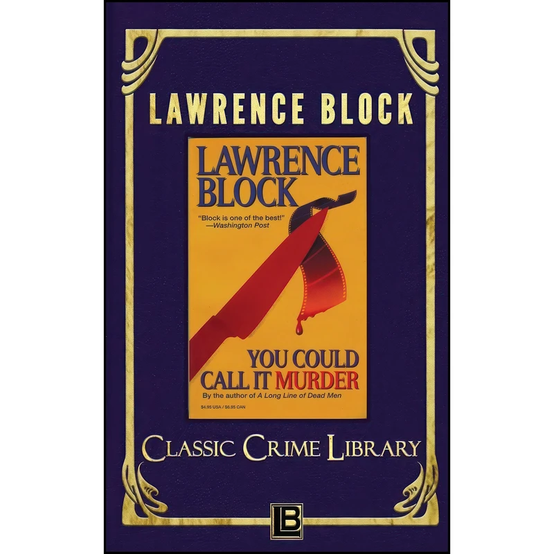 کتاب You Could Call It Murder  اثر Lawrence Block انتشارات LB Productions