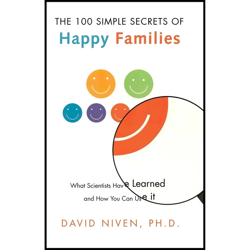 کتاب 100 Simple Secrets of Happy Families اثر David Niven and David Niven انتشارات HarperOne