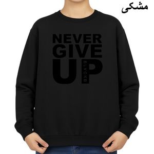 سویشرت زنانه مدل هرگز تسلیم نشو کد v2 