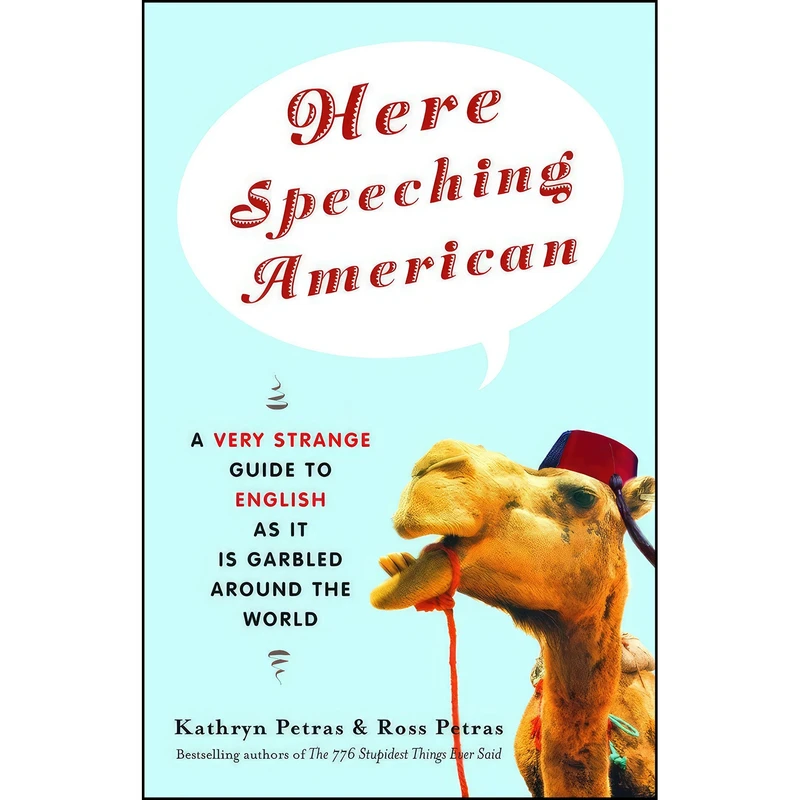کتاب Here Speeching American اثر Kathryn Petras and Ross Petras انتشارات Villard