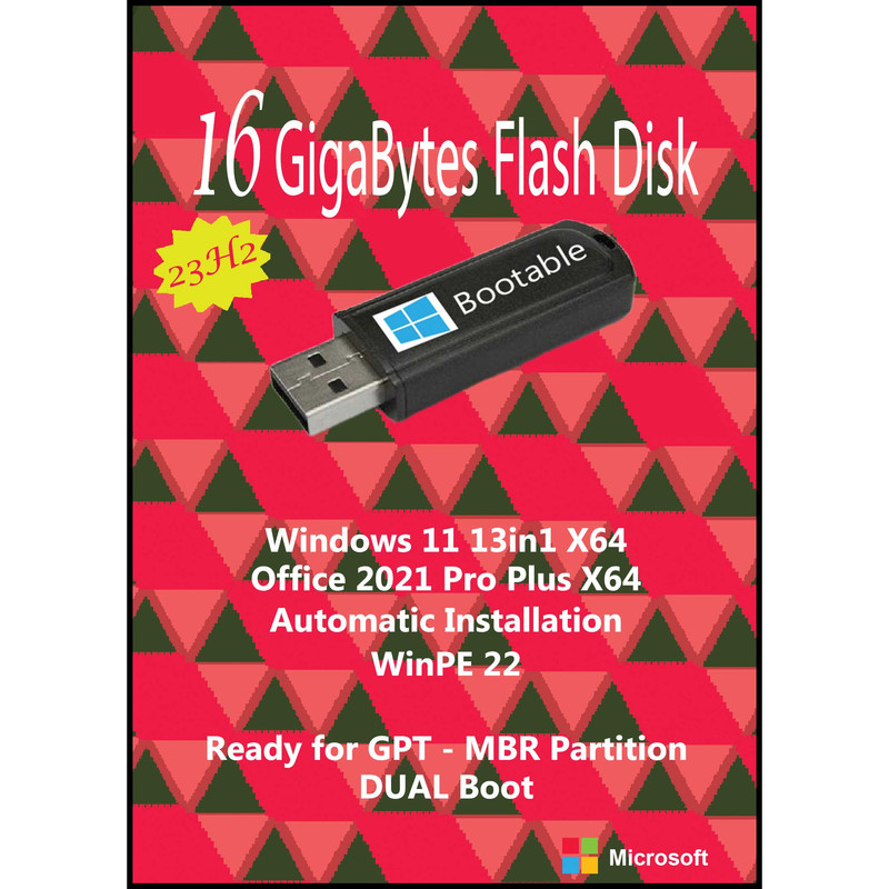 سیستم عامل Windows 11 X64 23H2 13in1 - Office 2021 Pro Plus نشر مایکروسافت