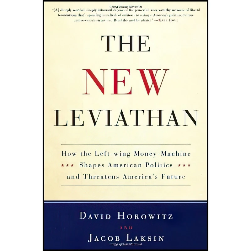 کتاب The New Leviathan اثر David Horowitz and Jacob Laksin انتشارات Crown Forum