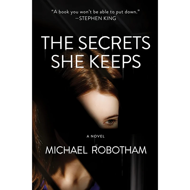 کتاب The Secrets She Keeps اثر Michael Robotham انتشارات Scribner