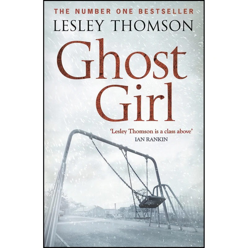کتاب Ghost Girl  اثر Lesley Thomson انتشارات Head of Zeus