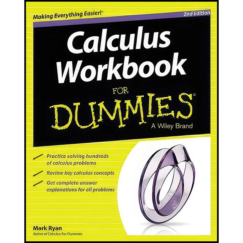 کتاب Calculus Workbook For Dummies, 2nd Edition اثر Mark Ryan انتشارات For Dummies