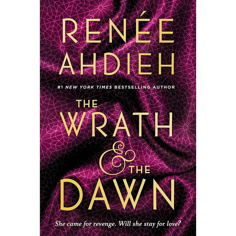 کتاب The Wrath & the Dawn اثر Renee Ahdieh انتشارات Penguin Books
