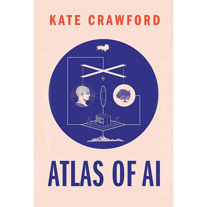 کتاب Atlas of AI اثر Kate Crawford انتشارات Yale University Press