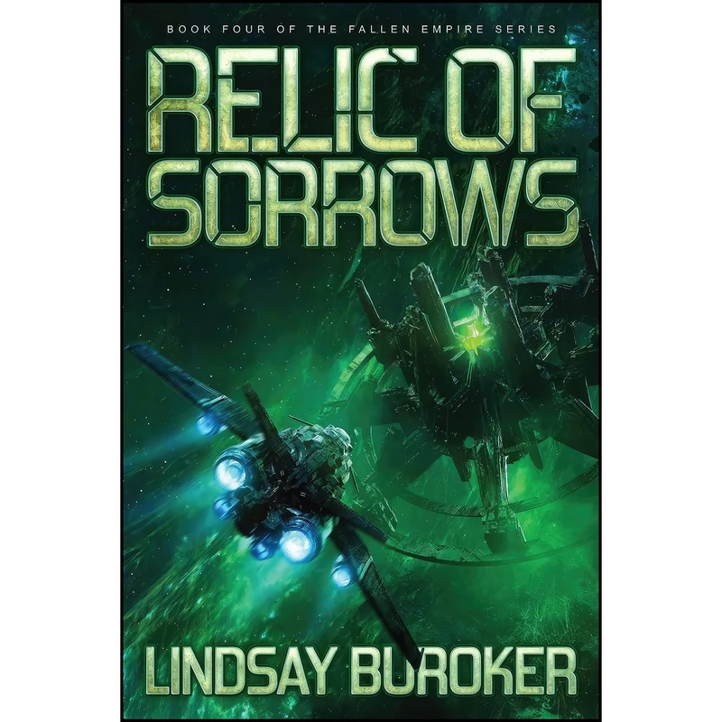 کتاب Relic of Sorrows اثر Lindsay Buroker انتشارات تازه ها