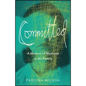 کتاب Committed اثر Paolina Milana انتشارات She Writes Press