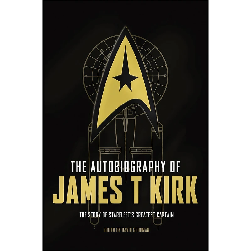 کتاب The Autobiography of James T. Kirk اثر David A. Goodman and Russell Walks انتشارات Titan Books