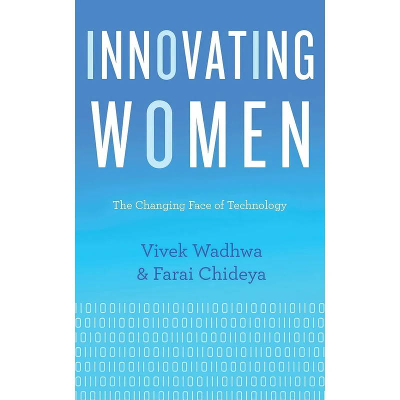 کتاب Innovating Women اثر Vivek Wadhwa and Farai Chideya انتشارات Diversion Books