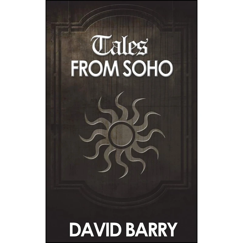 کتاب Tales from Soho اثر David Barry انتشارات Acorn Books