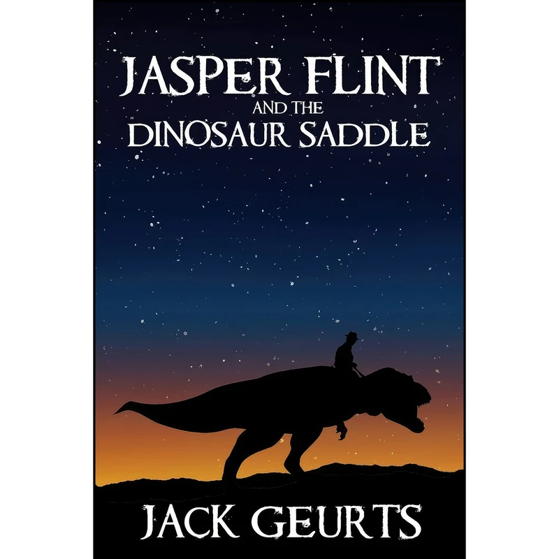 کتاب Jasper Flint and the Dinosaur Saddle اثر Jack Geurts انتشارات تازه ها