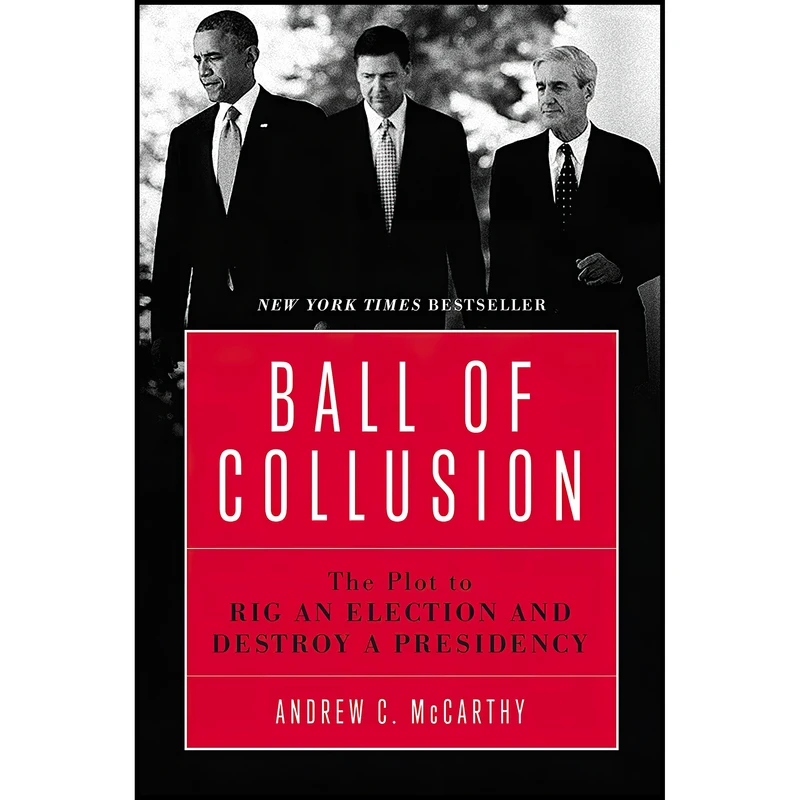 کتاب Ball of Collusion اثر Andrew C. McCarthy انتشارات Encounter Books