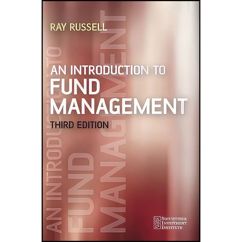 کتاب An Introduction to Fund Management اثر Ray Russell انتشارات Wiley