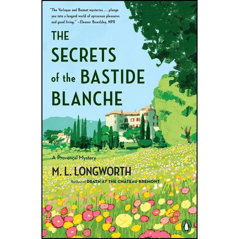 کتاب The Secrets of the Bastide Blanche  اثر M. L. Longworth انتشارات Penguin Books