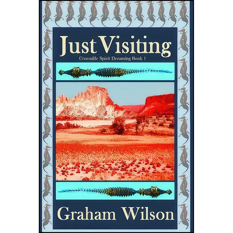 کتاب Just Visiting  اثر Graham Wilson انتشارات تازه ها