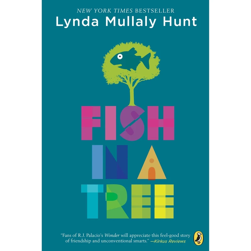 کتاب Fish in a Tree اثر Lynda Mullaly Hunt انتشارات Nancy Paulsen Books