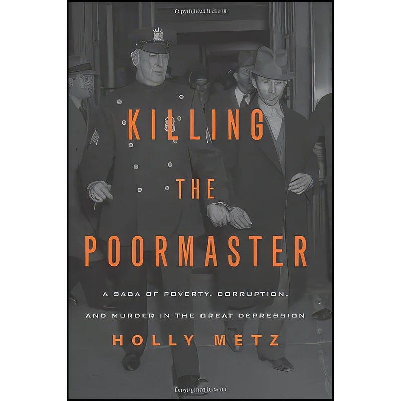 کتاب Killing the Poormaster اثر Holly Metz انتشارات Lawrence Hill Books